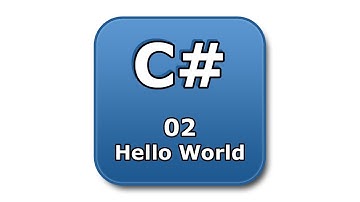 C# Tutorial - 02 - Hello World Example