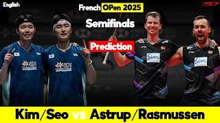 Astrup/Rasmussen vs Kim/Seo French Open 2025 Semifinals Top Badminton Matches Prediction