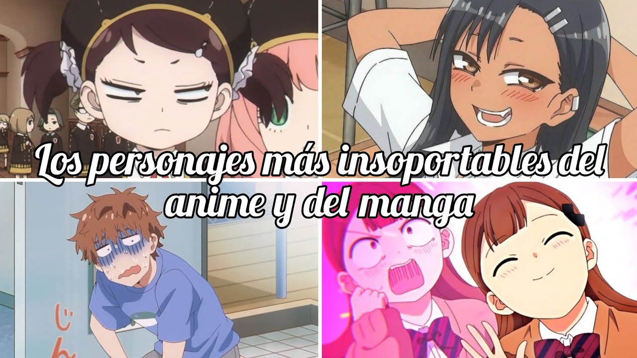 Los personajes más insoportables del manga y el anime