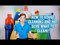 House cleaning  how to know what to do