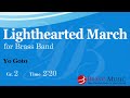 Lighthearted march by yo goto brass band