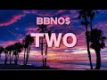 Bbno Two Clean Lyrics