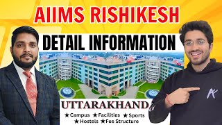 Detail Information - AIIMS Rishikesh | All India Institute of Medical Sciences, Uttarakhand