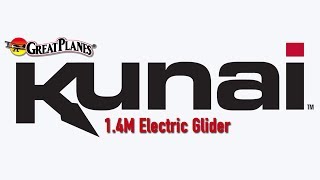 Spotlight: Great Planes Kunai 1.4M Brushless Gliders