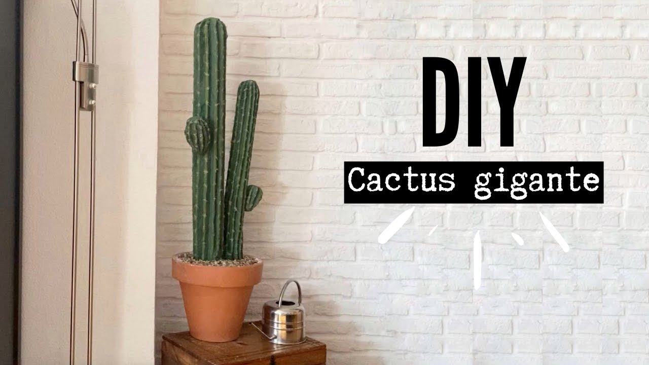 DIY Cactus gigante | Monica Beneyto