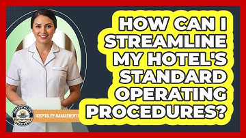How Can I Streamline My Hotel