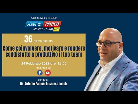 COME COINVOLGERE, MOTIVARE E RENDERE SODDISFATTO E PRODUTTIVO IL TUO TEAM