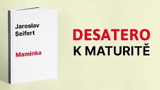 Jaroslav Seifert - Maminka, Maturita Z Literatury