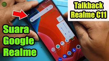 Cara menghilangkan SUARA GOOGLE di hp realme c11 || Cara nonaktif Talkback realme