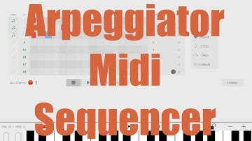 LayR - Tutorial: Exploring the synth Part 4, Arpeggiator / Midi Sequencer