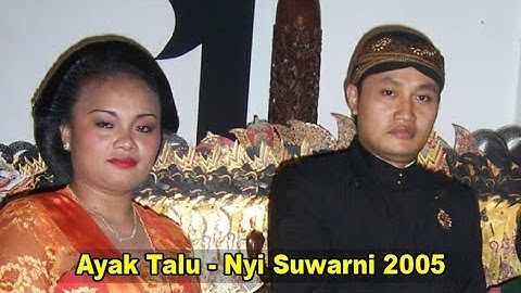 AYAK TALU TERBAIK  - Alm. Nyi Suwarni. TMII - 2005 - Ki Mulyono PW