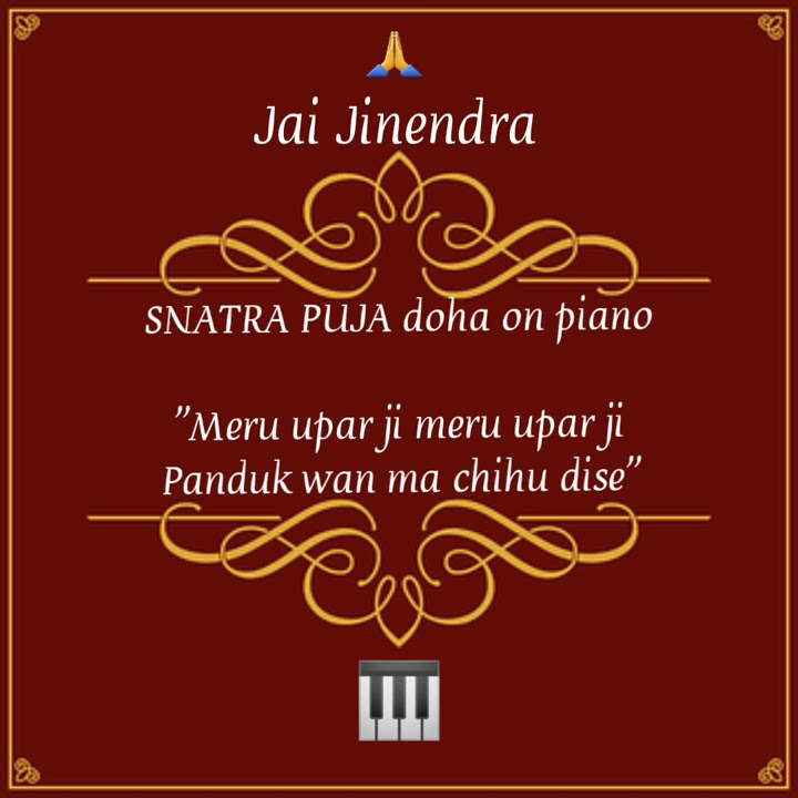 Must Watch Jain Snatra pooja doha 'Meru upar ji Meru upar ji' on piano || Latest 2019
