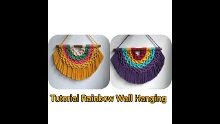 Macrame Rainbow Wall Hanging Tutorial For Beginner Step By Step @Kreasi Erny