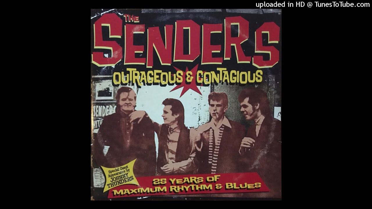 THE SENDERS - I Want Some Of That