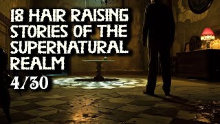 18 Hair Raising Stories of the Supernatural Realm - The Haunting Game of Death screenshot 4