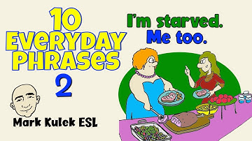 10 Everyday Phrases in 10 Conversations (series #2) | Learn English - Mark Kulek ESL