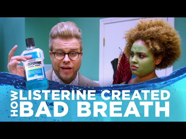 How Listerine Created Bad Breath Adam Ruins Everything You