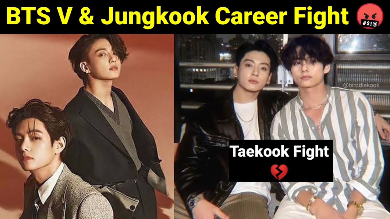 BTS V & Jungkook Career Fight 🤬 - YouTube