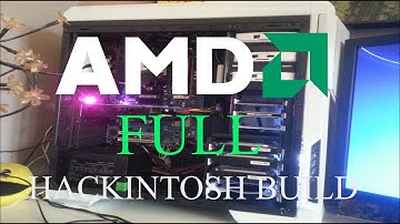 AMD Hackintosh pt 3 --- 2 of 2 FULL BUILD