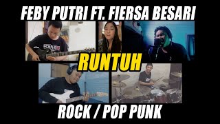 Feby Putri feat. Fiersa Besari - Runtuh ( Rock / Pop Punk Cover )