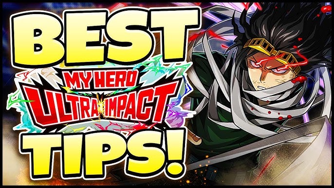 MY HERO ULTRA IMPACT Tier List, Reroll Guide, Beginner Tips