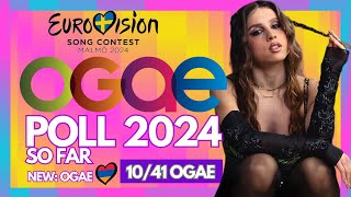 Eurovision 2024: OGAE 2024 Poll (So Far) Results 10/41 | New: OGAE Armenia 🇦🇲