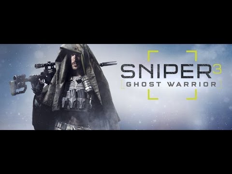 Sniper Ghost Warrior 3 - Putting the Best Game in our Scope (behind the scenes)