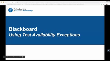 Using Test Availability Exceptions in Blackboard