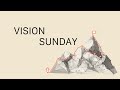 Vision Sunday