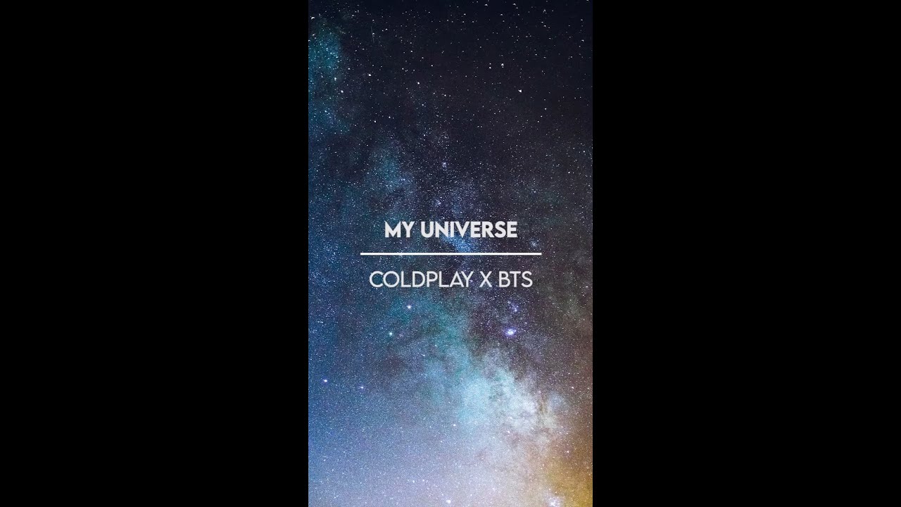 Coldplay X BTS My Universe (Lyrics & English Translate) YouTube