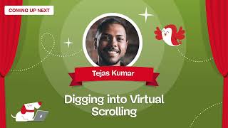 Digging into Virtual Scrolling with Tejas Kumar — SmashingConf Freiburg 2022