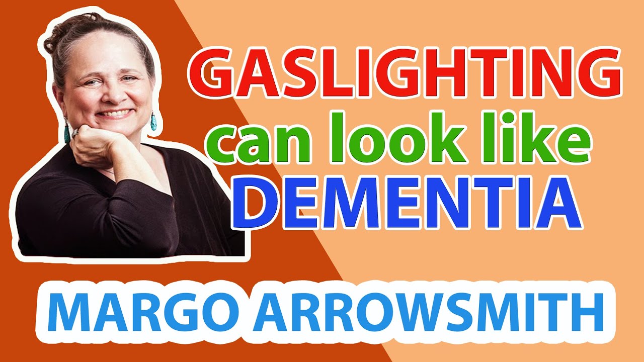 Gaslighting Can Look Like Dementia YouTube