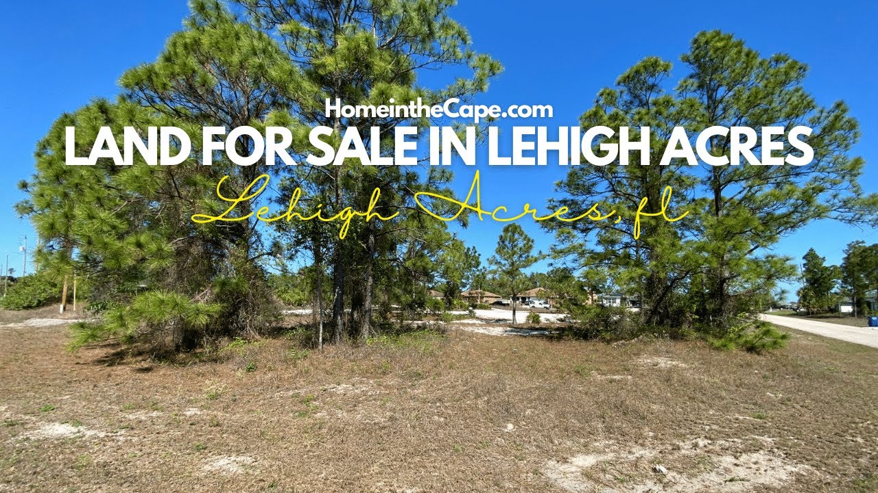 Land For Sale in Lehigh Acres FL SWFL Residential Vacant Lot
