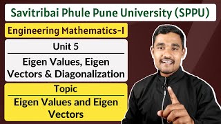 Celebrity Unit 05 - Topic 01 | Eigen Values and Eigen Vectors | Engineering Mathematics - 1 | SPPU Net Worth