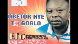 Efo Senyo (Stage 3) - Gbetɔ nye tɔgoglo Side A