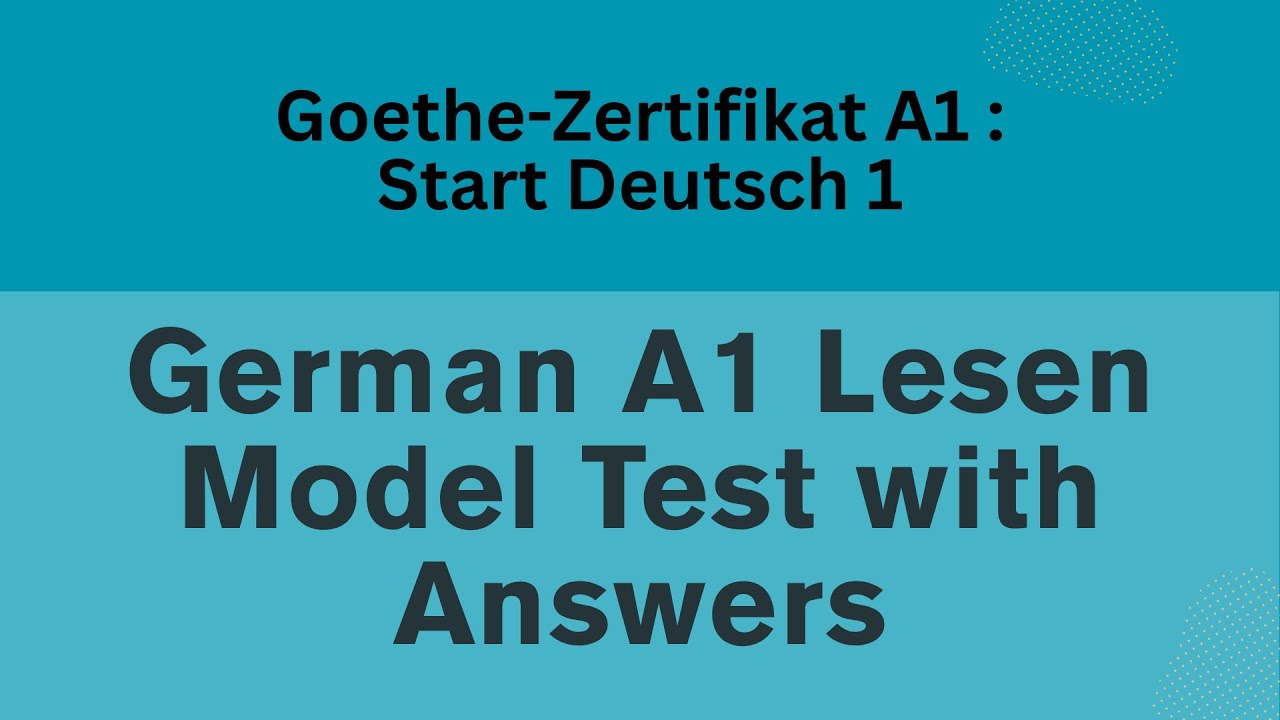 German A1 Reading Model Test with  Answers 
