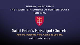 October 11, 2026 | 10:15 a.m. | The 20TH Sunday after Pentecost