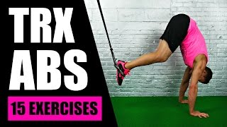 15 BEST TRX EXERCISES FOR ABS | TRX Suspension Training Core Exercises For Lower Abs + Love Handles