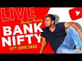 17 JUNE Live Trading | Trading today in Banknifty & Nifty 50 | Stocks Trading live | Shankys Trading