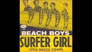 The Beach Boys - &quot;Surfer Girl&quot; - Stereo LP Version - HQ