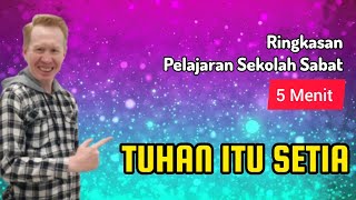 Download Lagu Ringkasan Pelajaran Sekolah Sabat 5 Menit TUHAN ITU SETIA - Pdt. Reza Abraham  MP3