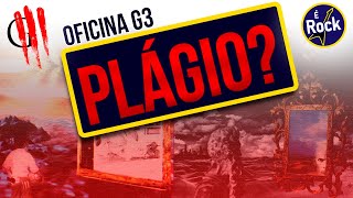 OFICINA G3 - Plágio, Inspiração ou Coincidência? Descubra!