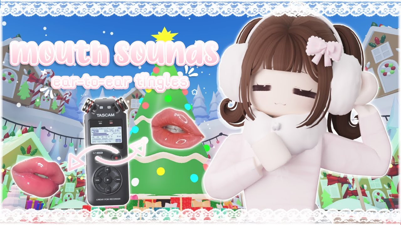 ꒰ roblox asmr 🌸꒱ the jolliest ear-to-ear mouth sounds ♡ layered tascam tingles!