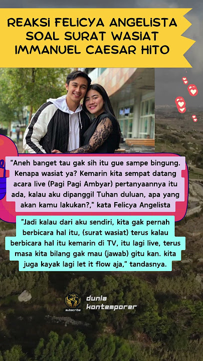 Reaksi Felicya Angelista Soal Surat Wasiat Immanuel Caesar Hito #duniakontemporer #shorts