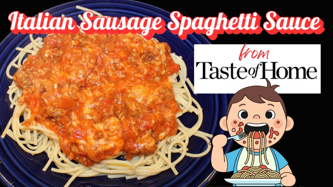 Italian Sausage Spaghetti Sauce Recipe from Taste of Home Simple & Delicious August 2009