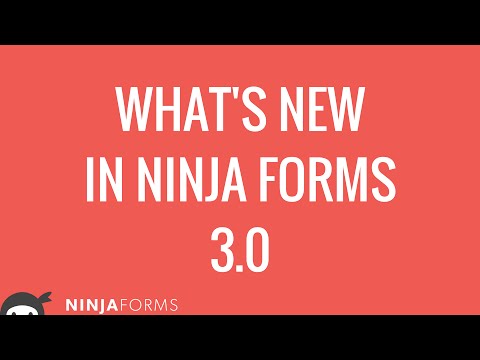 Ninja Forms 3 release day! | Overview | New features & more