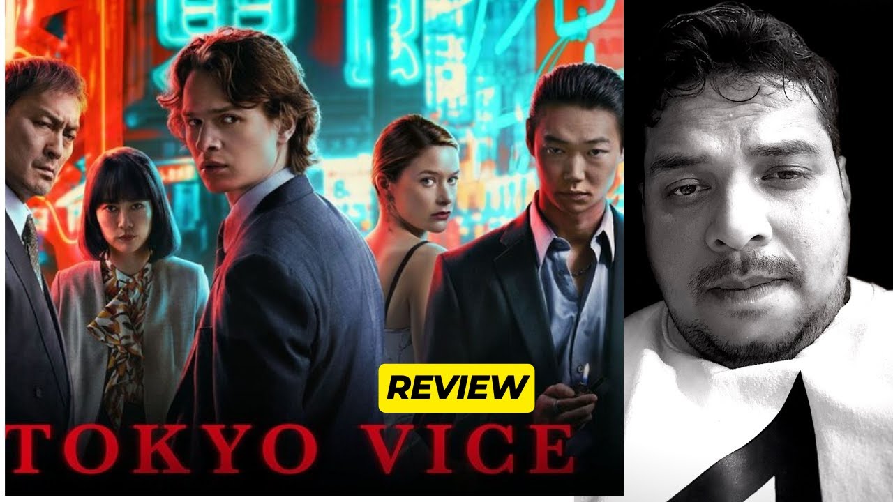 Tokyo Vice (2022) पूरी सच्चाई! क्या ये Series है Worth Watching