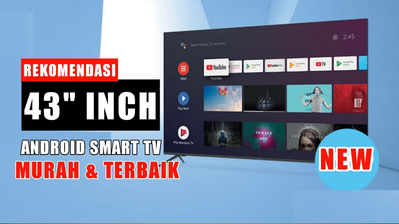 5 Rekomendasi 43 Inch 4K Smart Android TV Terbaik & Murah 2023 Harga