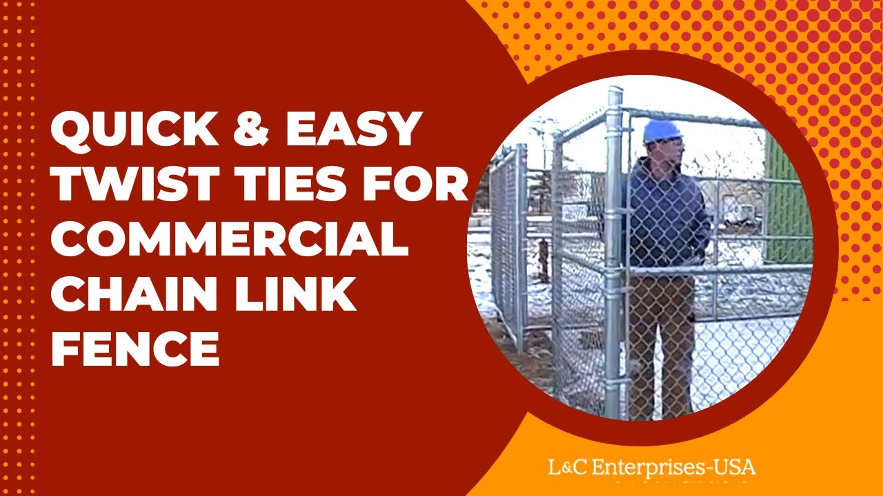 Quick & Easy Twist Ties For Commercial Chain Link Fence YouTube