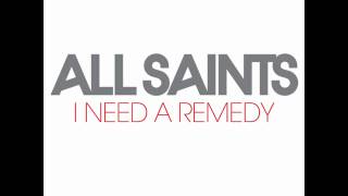 All Saints - I Need A Remedy